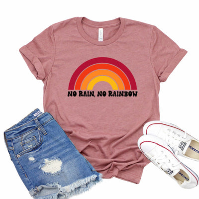 No Rain No Rainbow T-shirt